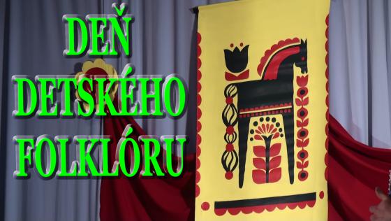 DEŇ DETSKEHO FOLKLORU.jpg DEŇ DETSKEHO FOLKLORU.jpg